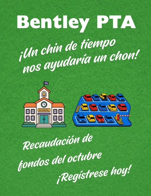 Bentley PTA Parking Lot Fundraiser Signup